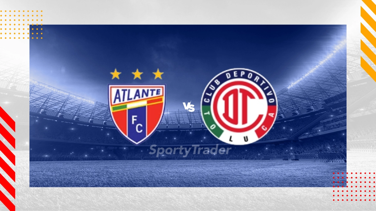 Atlante vs Deportivo Toluca FC Picks