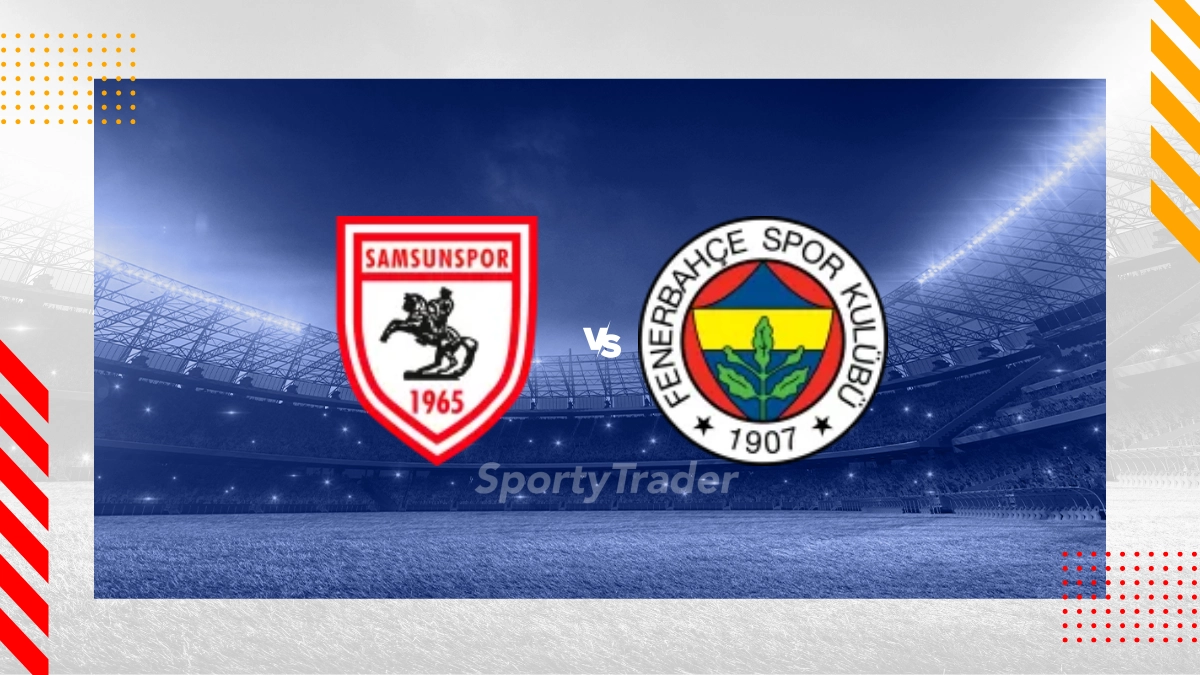 Samsunspor vs Fenerbahce Istanbul Prediction