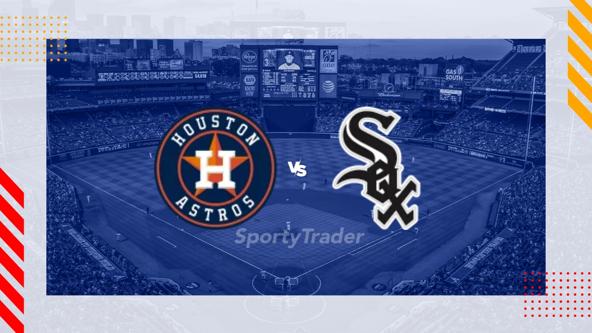 Houston Astros vs Chicago White Sox Picks