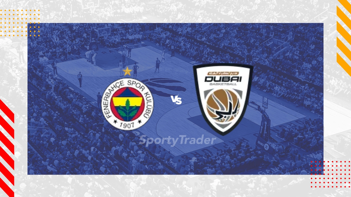 Pronostic Fenerbahçe vs Dubaï