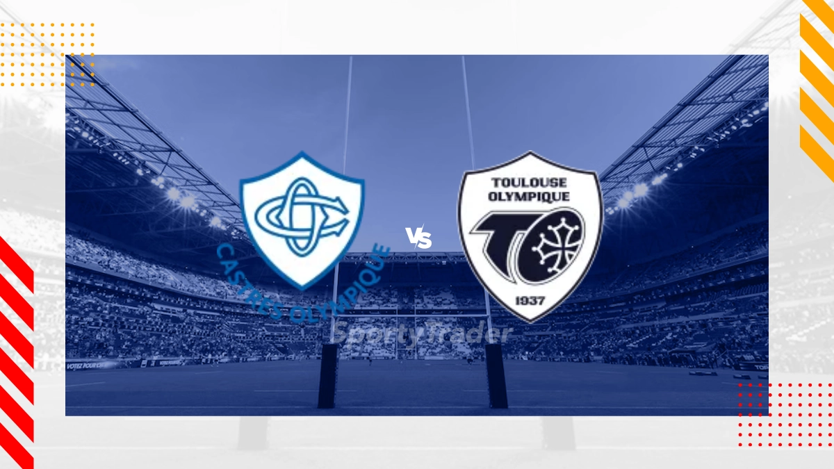 Pronostic Castres Olympique vs Stade Toulousain