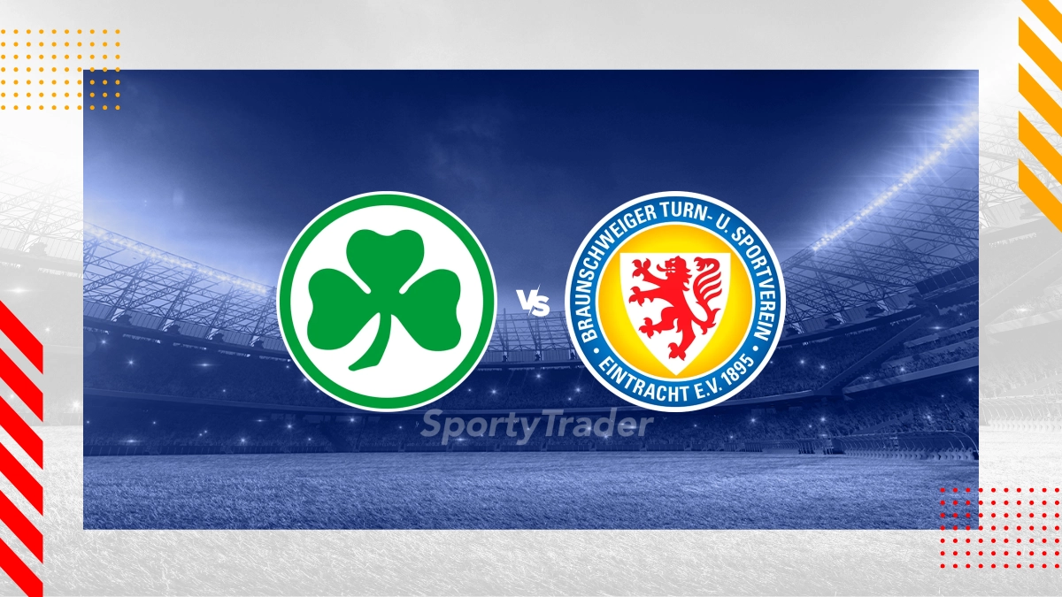 SpVgg Greuther Fürth vs. Eintracht Braunschweig Prognose