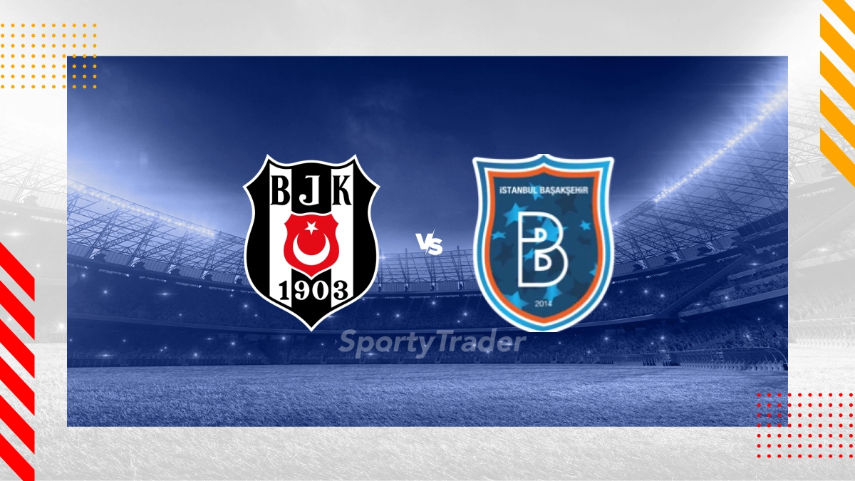 Besiktas JK vs. Istanbul Basaksehir FK Prognose