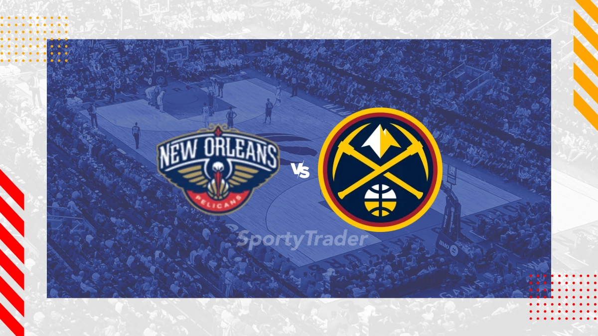 New Orleans Pelicans vs Denver Nuggets Picks