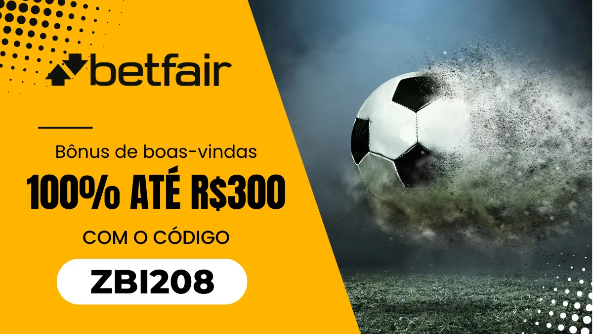 Bônus de boas-vindas Betfair