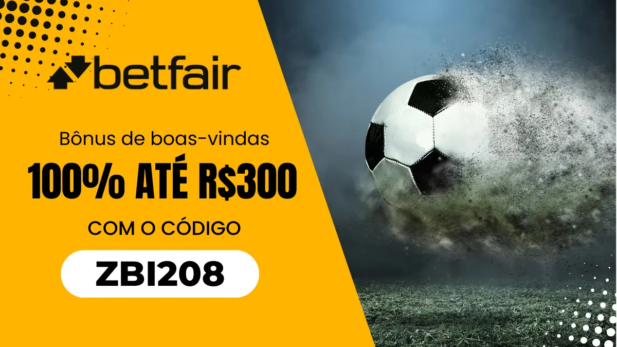 Bônus de boas-vindas Betfair