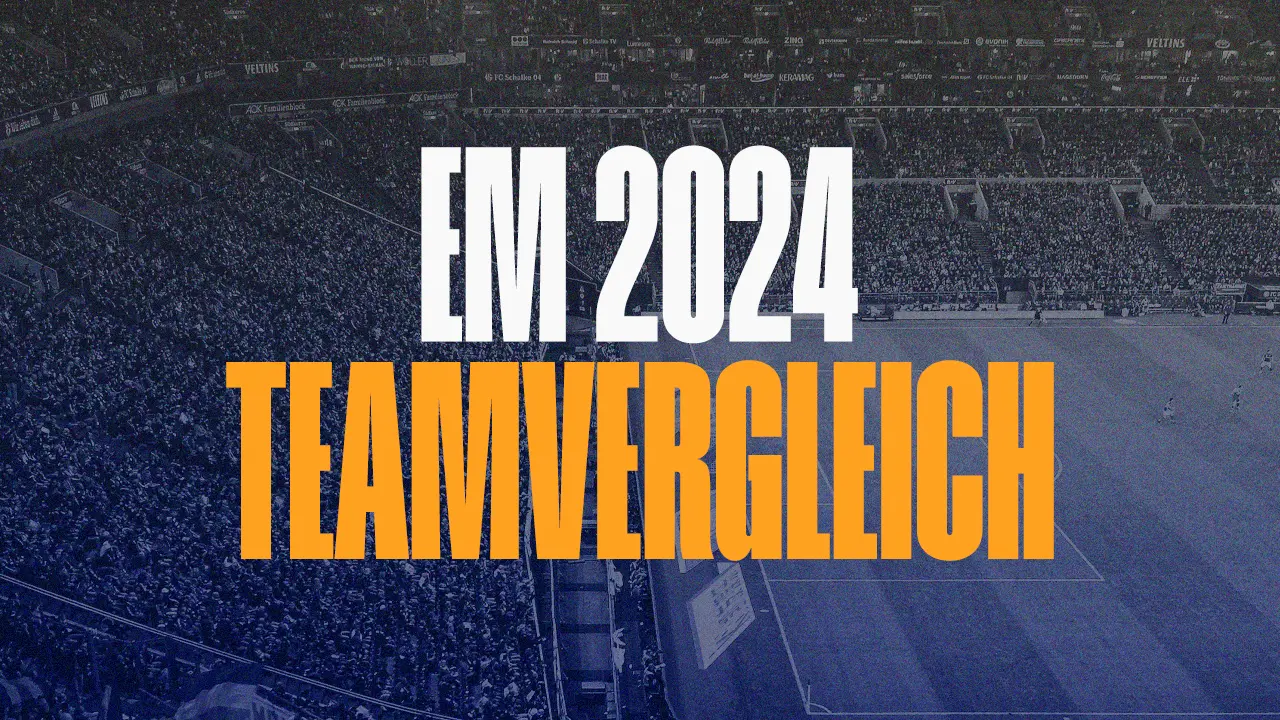 EM 2024 Teamvergleich