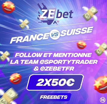 France-Suisse : 2 x 50€ de freebets ZEbet à gagner