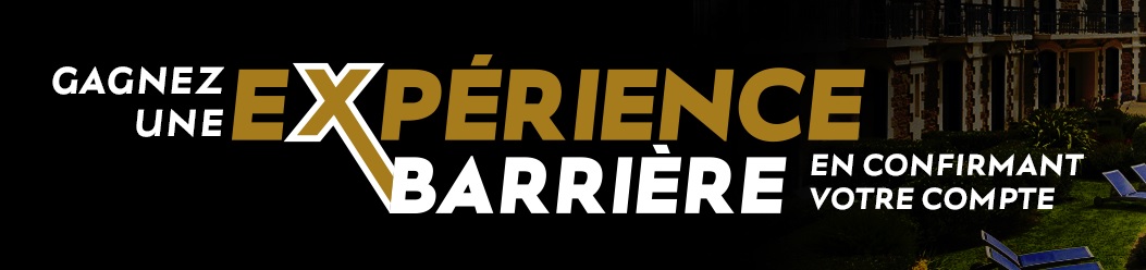Promotion BarriereBet - Expérience Barrière