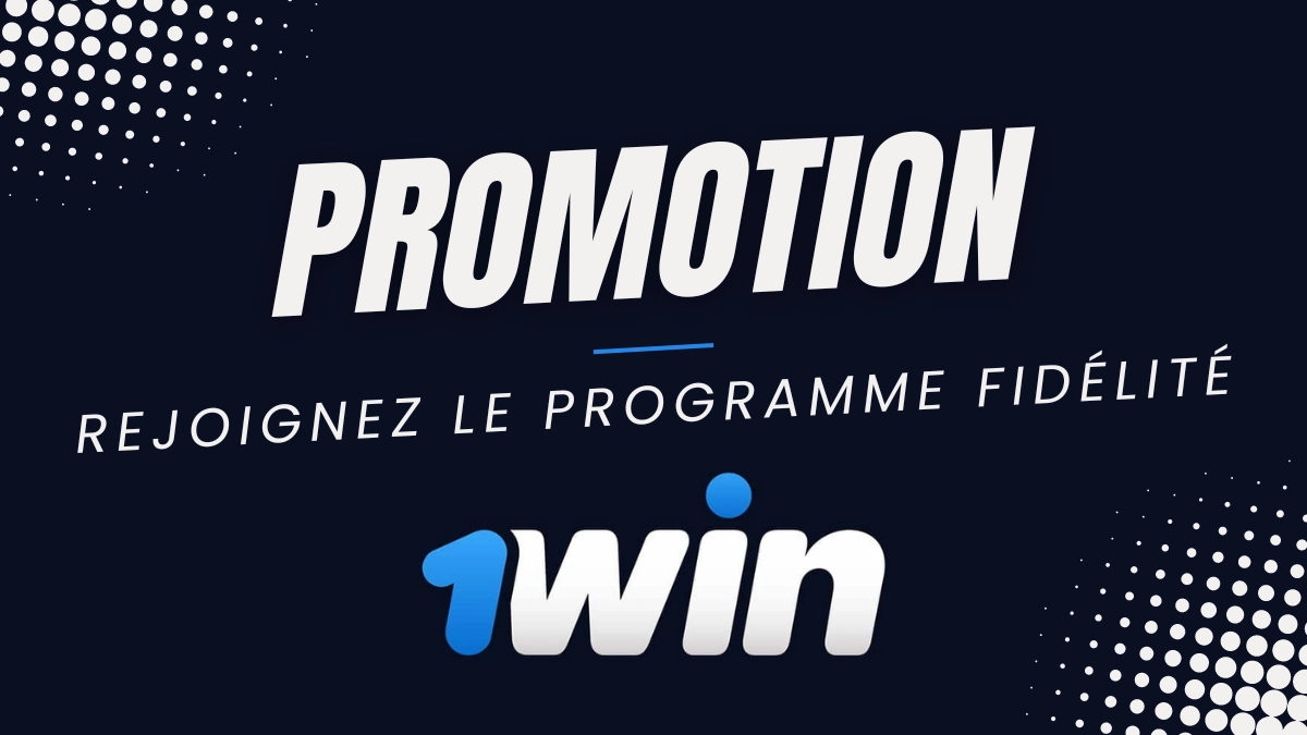 Programme de fidélité 1WIN Afrique