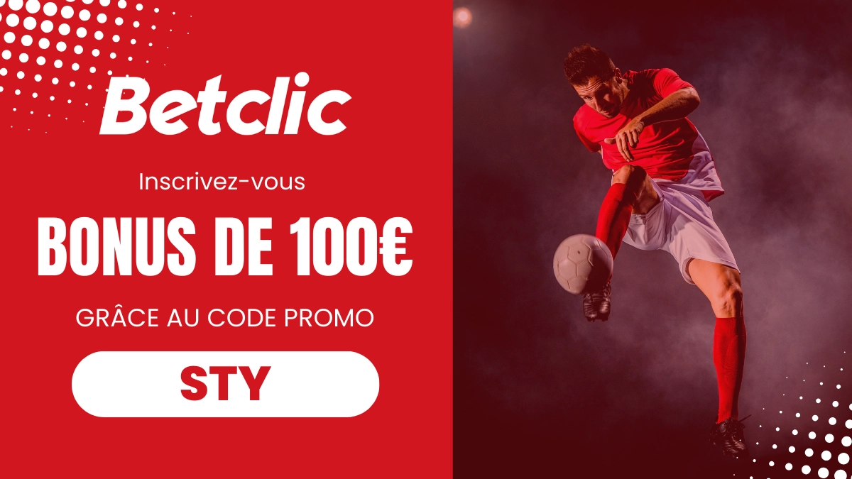 Bonus Betclic 100€