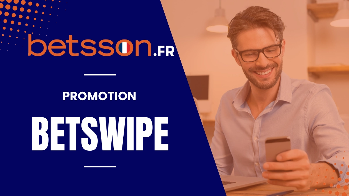 Promotion Betsson - BetSwipe