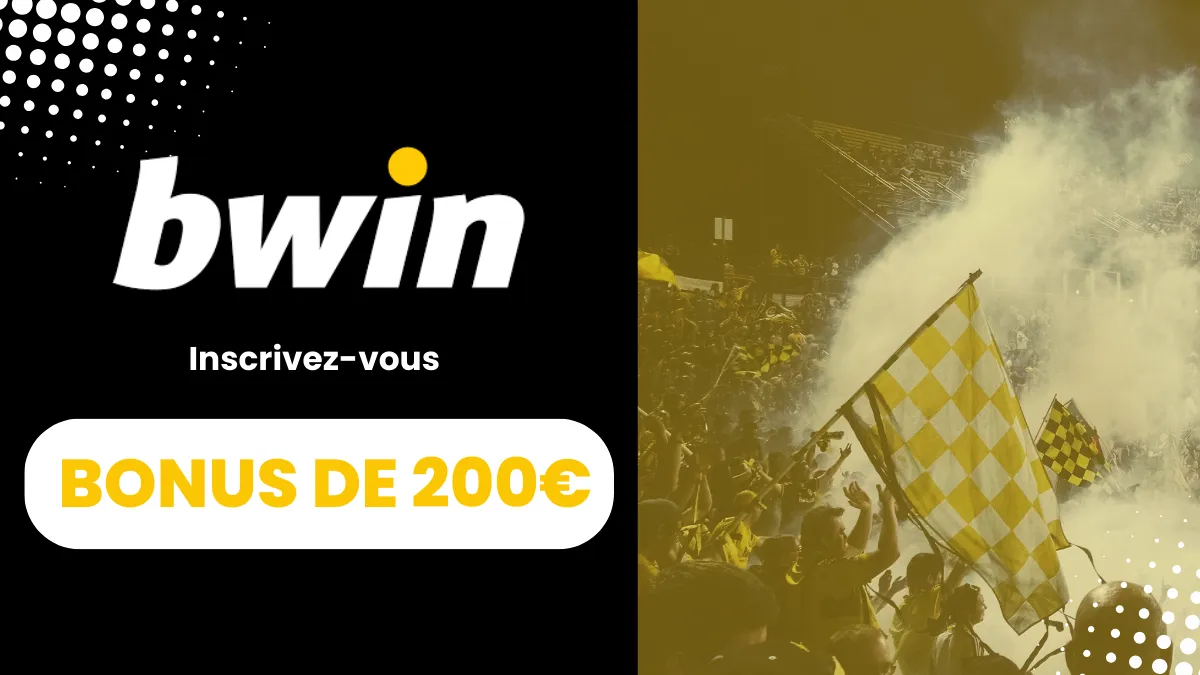 Bonus bienvenue Bwin - 200€