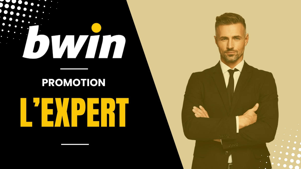 Promotion Bwin - L'expert