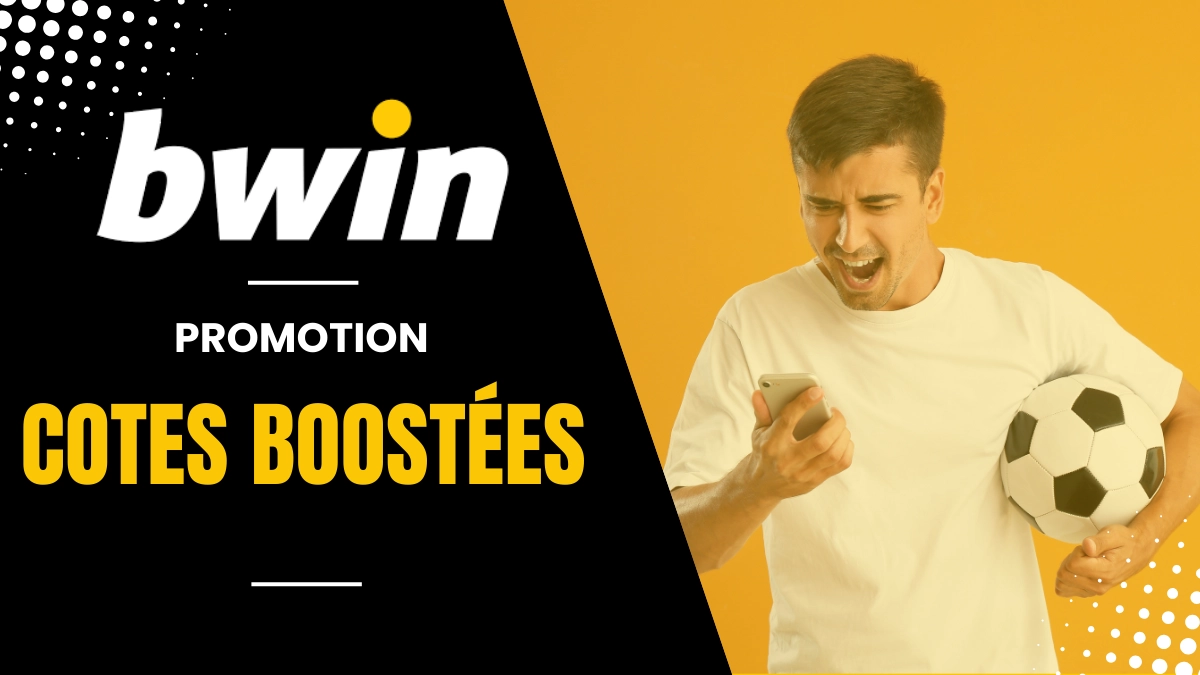 Promotion Bwin - Cotes Boostées