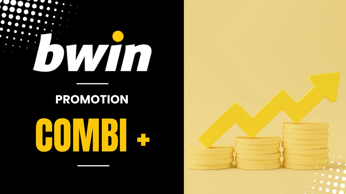 Promotion Bwin - Combi+