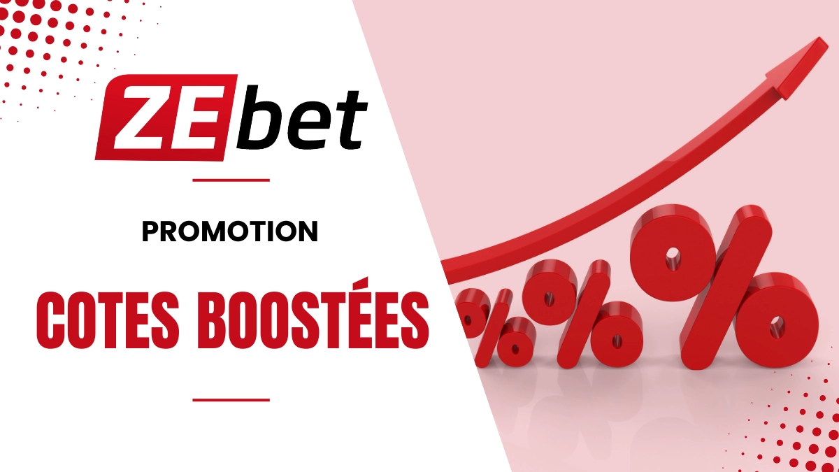 Promotion ZEbet - Cote Boostée