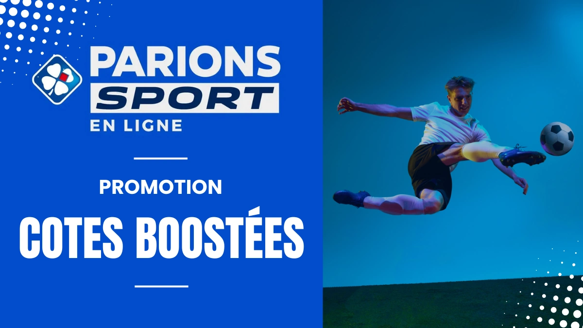 Promo Parions Sport en Ligne - Cotes boostées