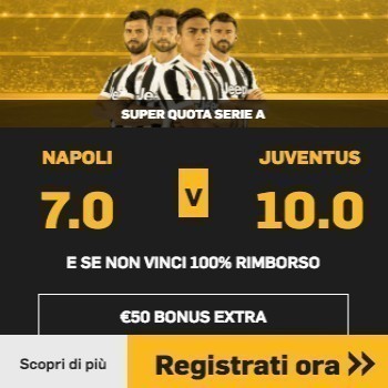 Quote maggiorate per Napoli-Juve!!!