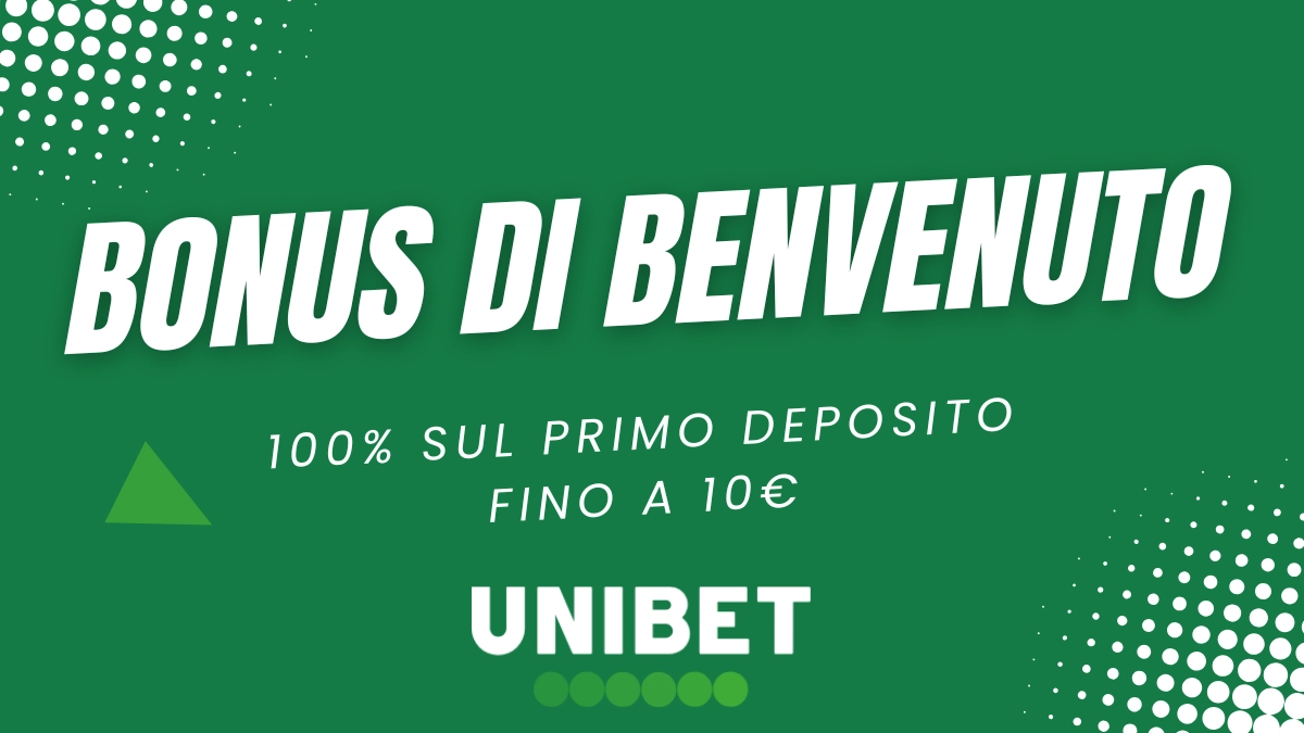 Unibet bonus benvenuto