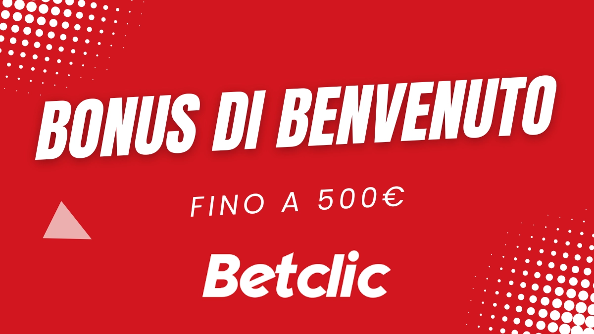 Betclic bonus benvenuto