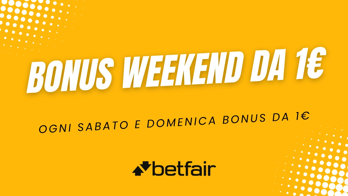 betfair bonus weekend