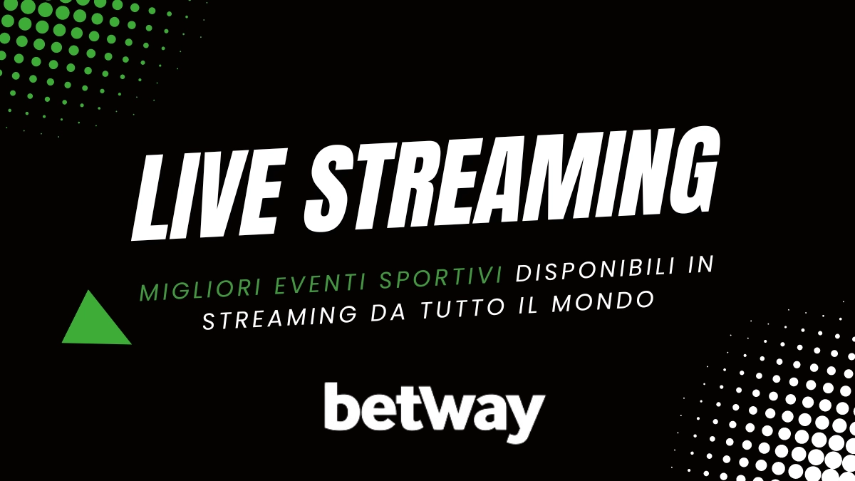 Betway live streaming