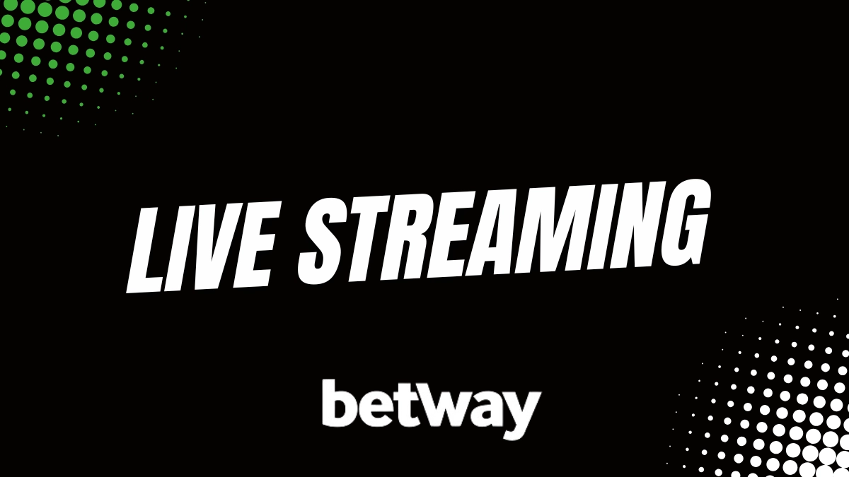 Betway live streaming