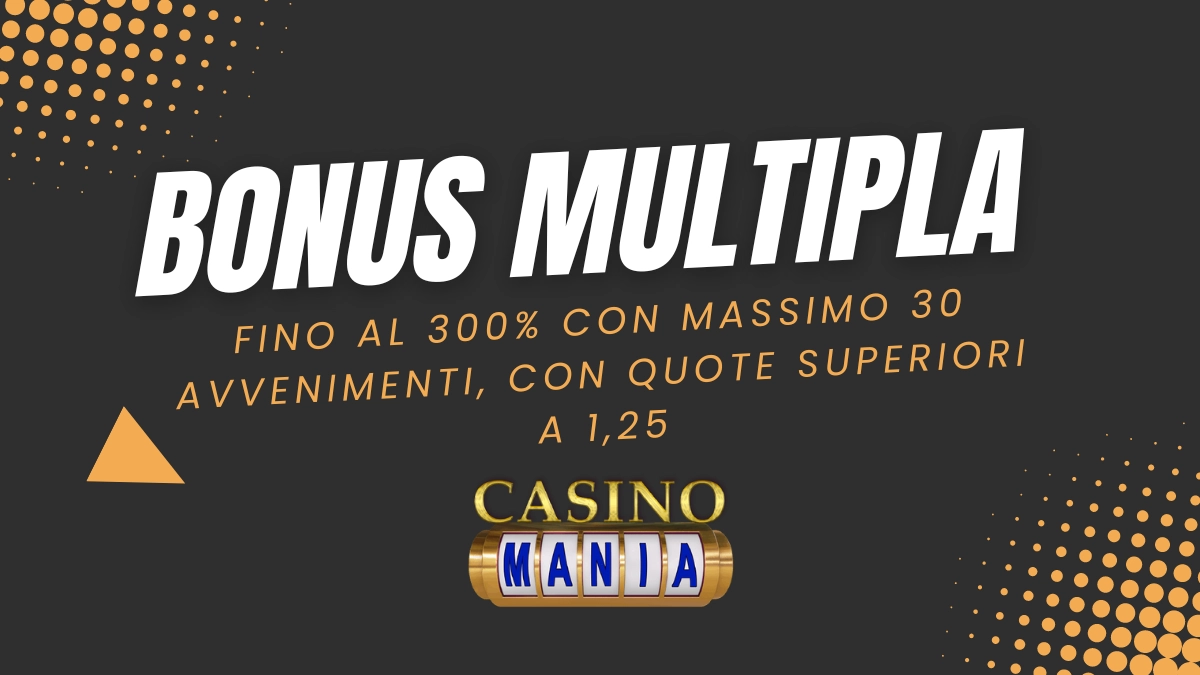 Casinomania bonus multipla