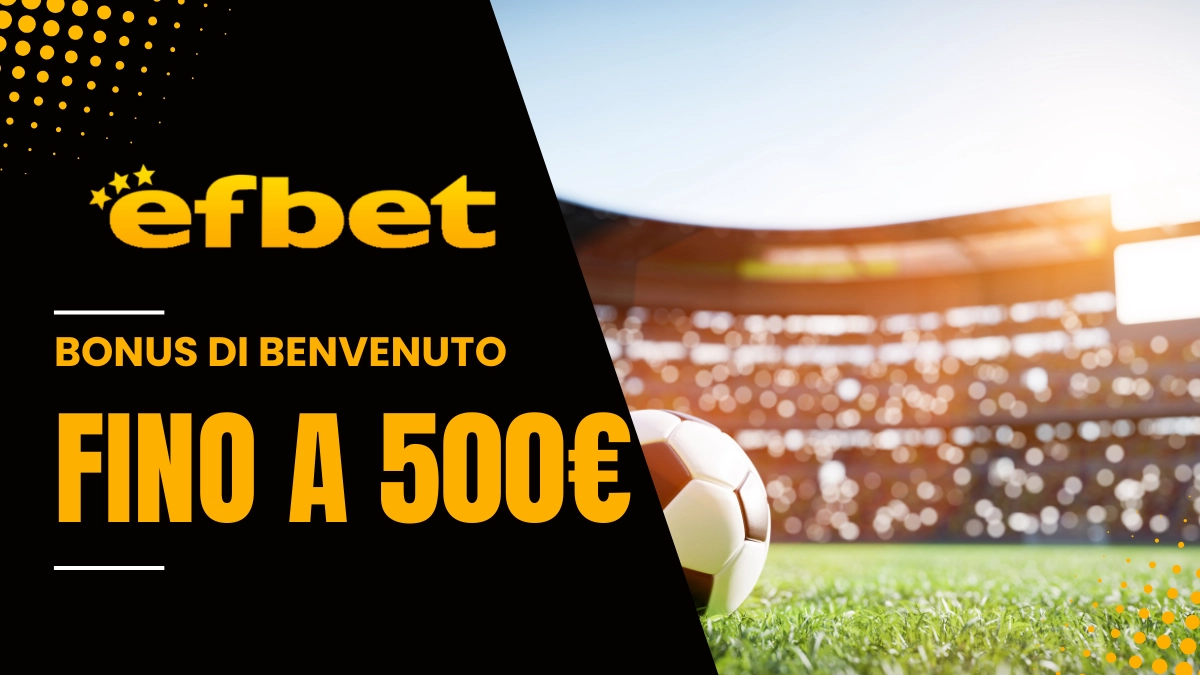 efbet bonus benvenuto