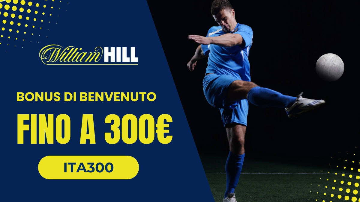 william hill bonus benvenuto