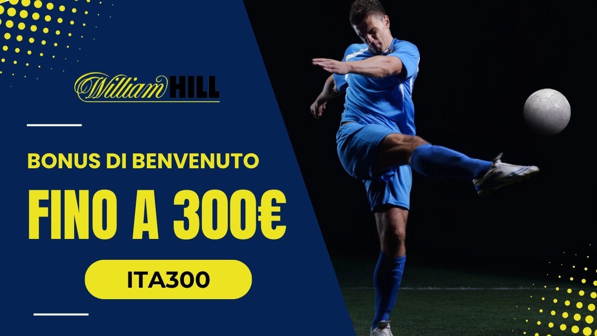 william hill bonus benvenuto