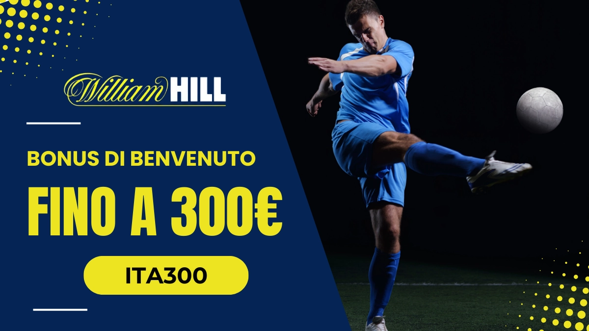 william hill bonus benvenuto