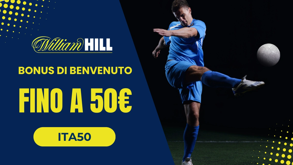 william hill bonus benvenuto