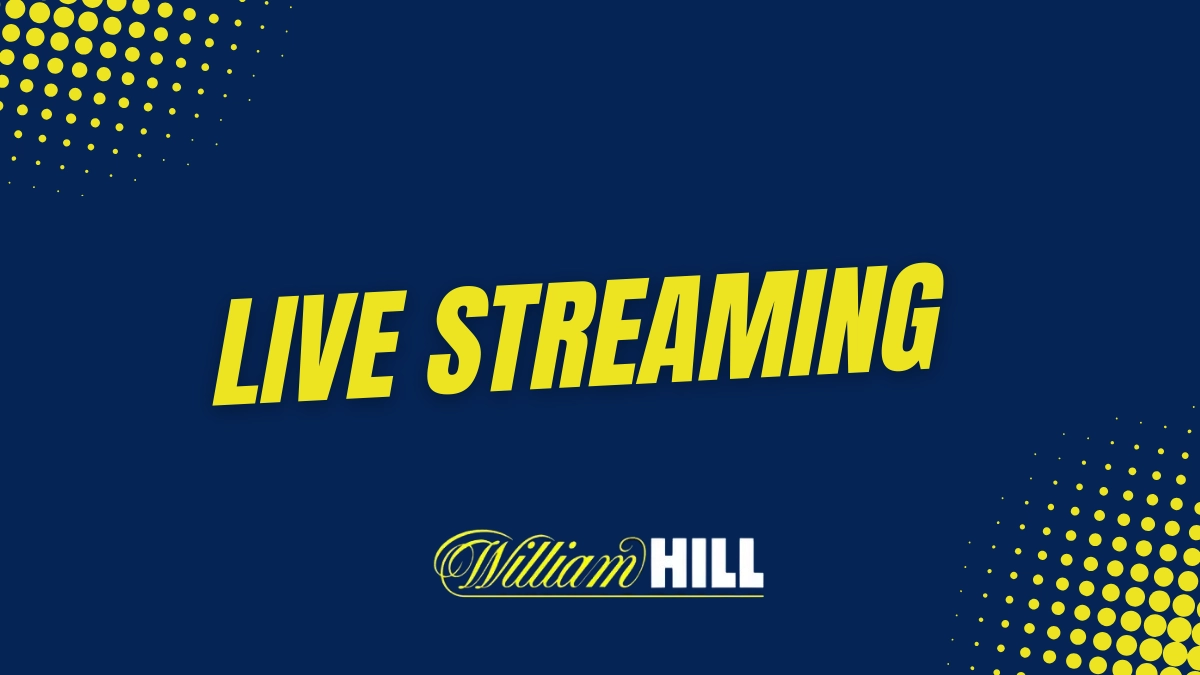 William Hill livestreaming