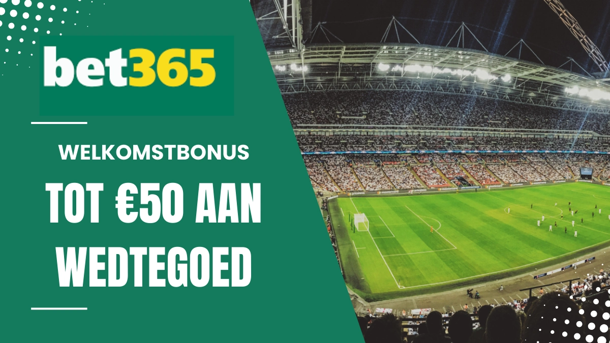 Welkomstbonus bet365 sportsbook