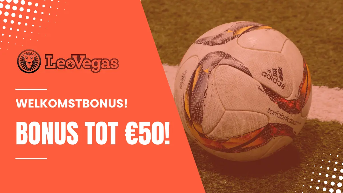 promotie welkomstbonus leo vegas