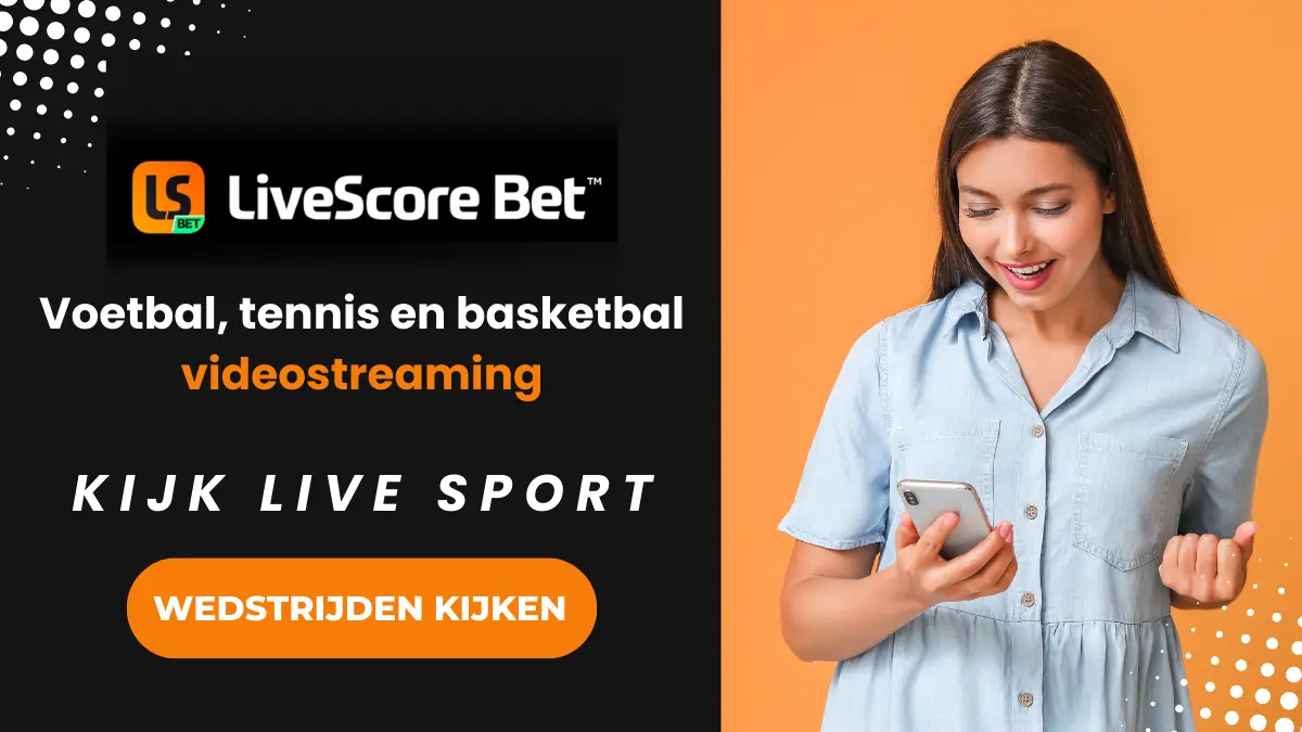 LiveScore Bet kijk live sport