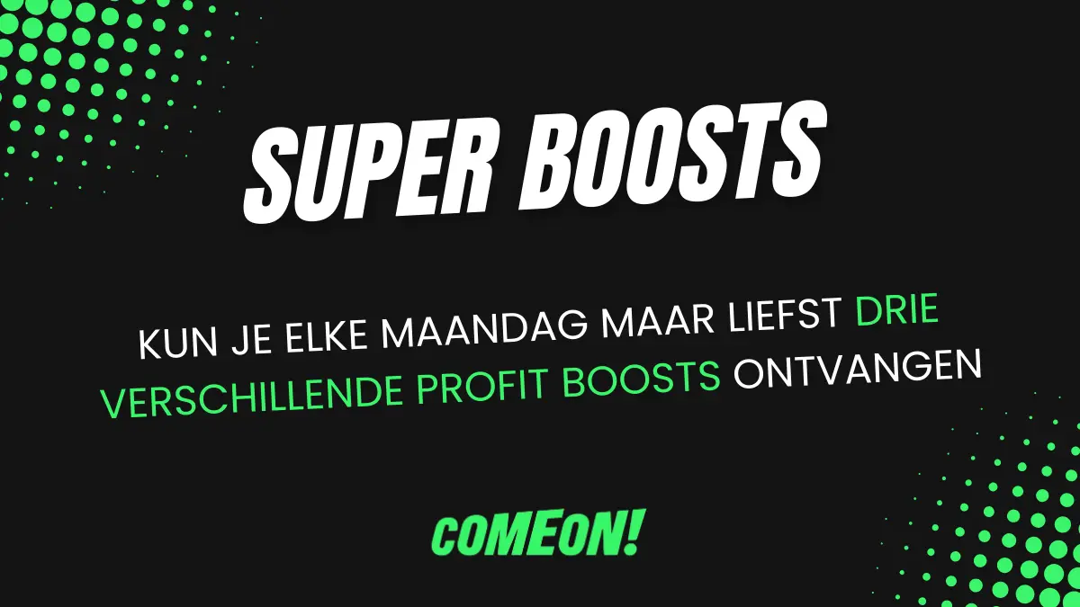 Comeon promo super boosts