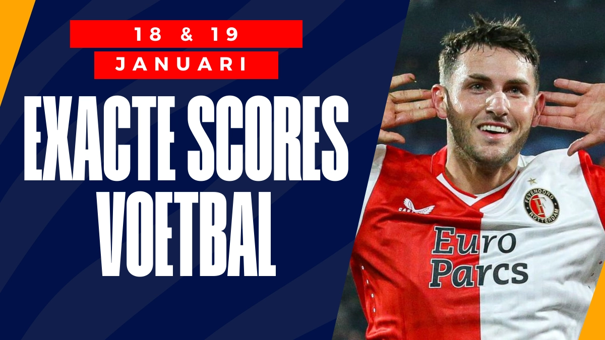 Voetbal: onze verwachtingen van exacte scores dit weekend!