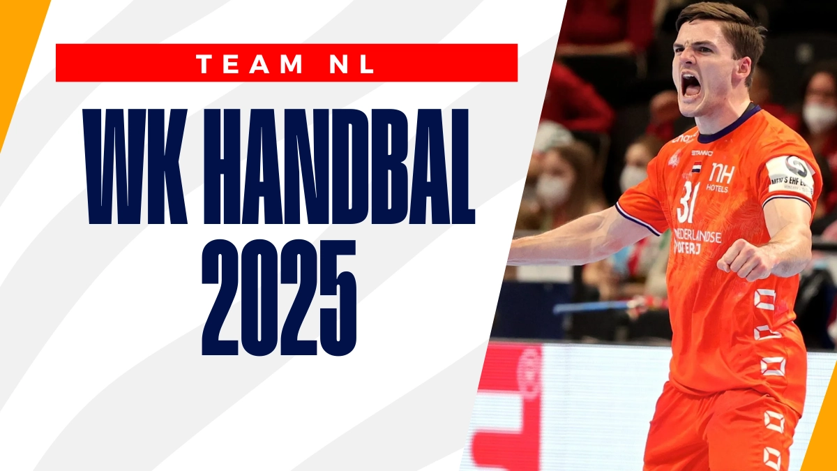 TeamNL: Wat zijn de kansen voor Oranje op het IHF Wereldkampioenschap handbal 2025?