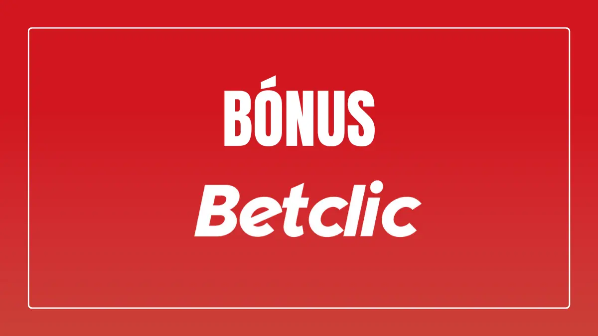 As condições do bónus Betclic