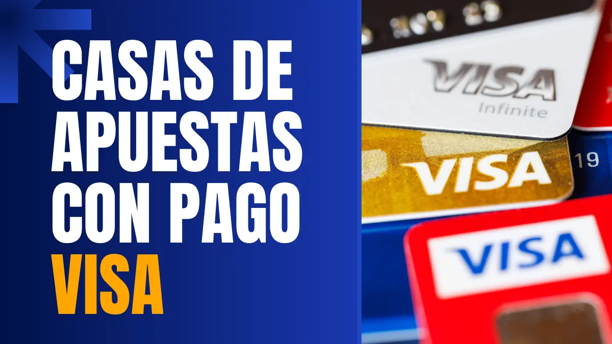 Tarjetas VISA: métodos de pago para apuestas deprtivas