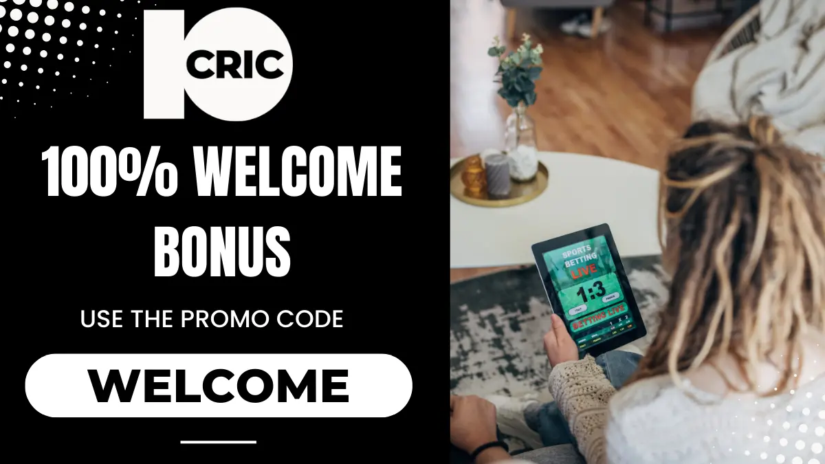 10cric welcome bonus