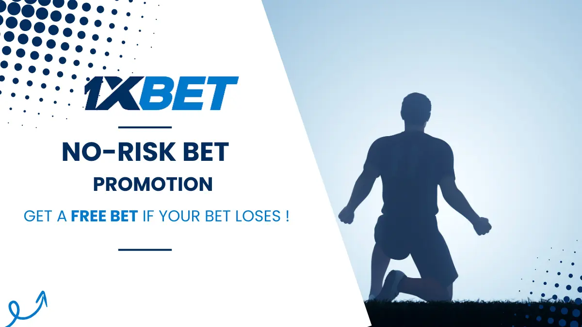 1xbet no risk promo