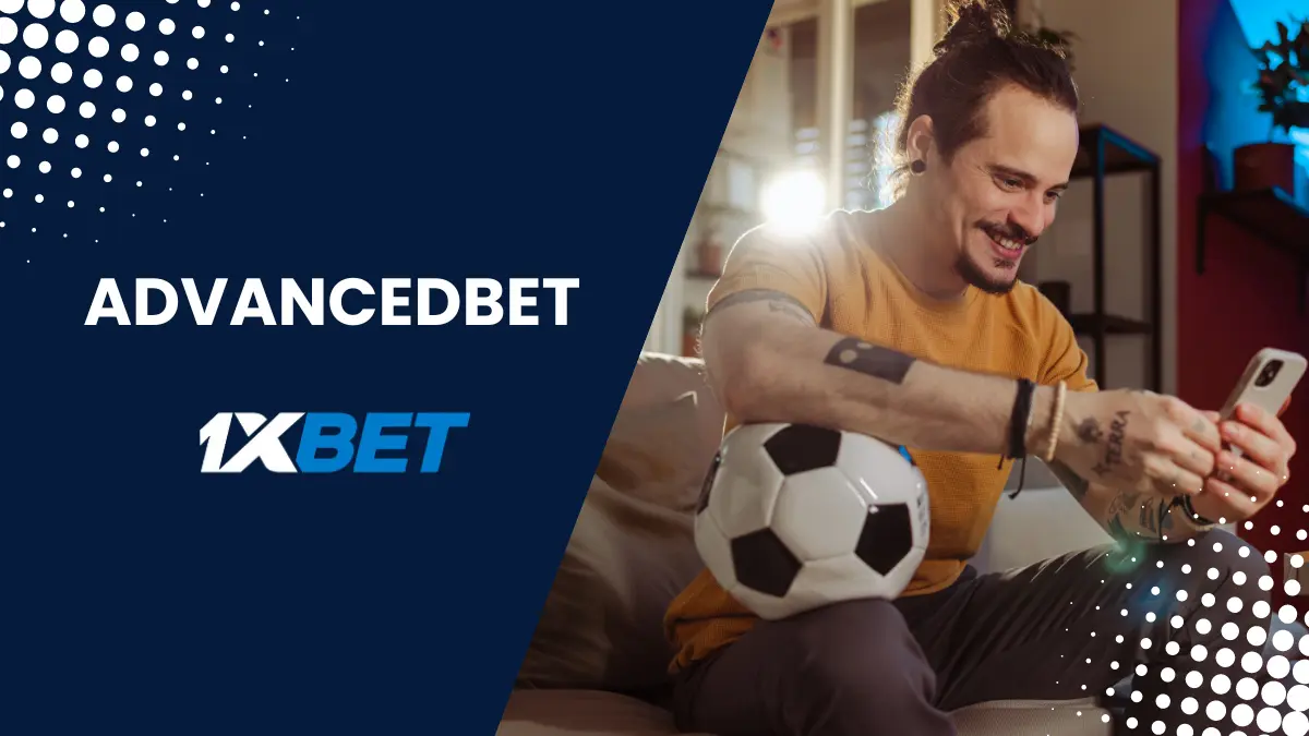 1xbet advancebet