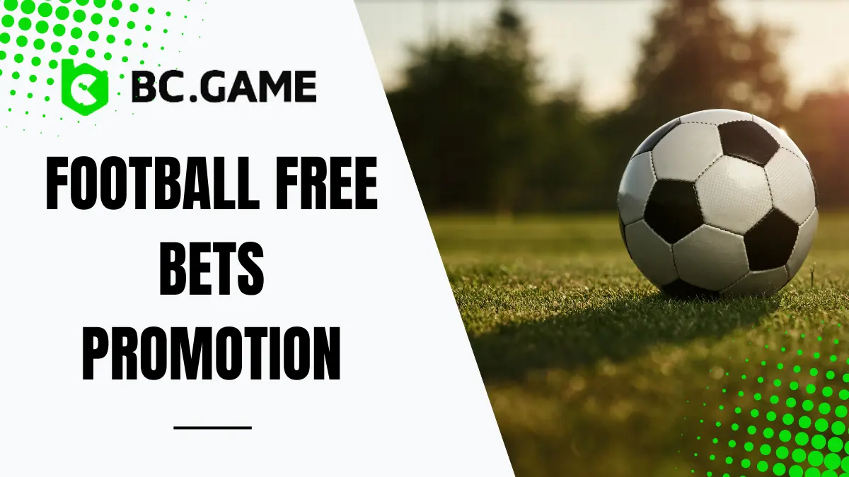 football free bets promotion