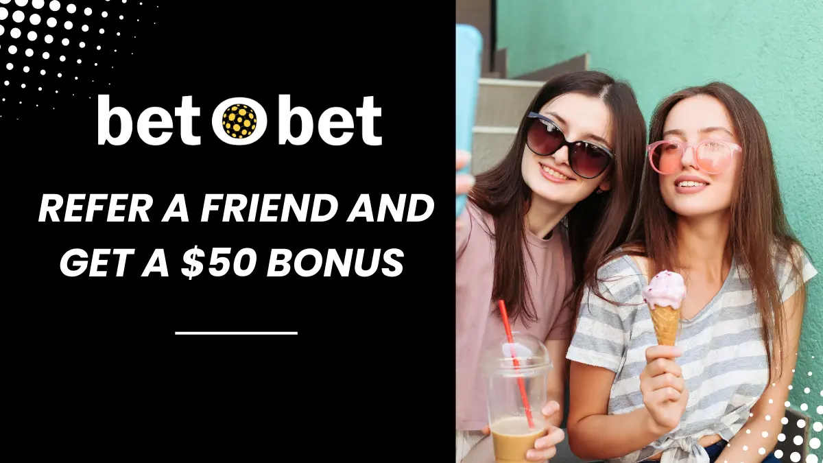 Betobet refer a friend promotion