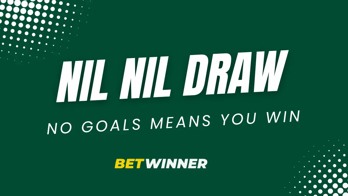 Betwinner’s Nil-Nil Draw Promotion