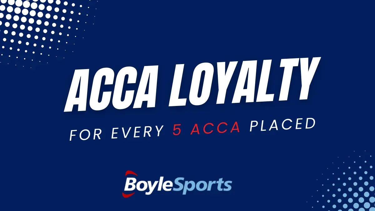 boylesports promo Acca Loyalty